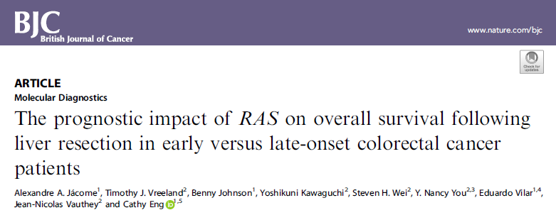 Br J Cancer：RAS突变对于早发性和晚发性结直肠癌肝转移切除患者总体生存期的影响