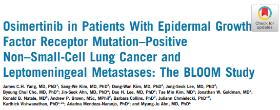JCO：BLOOM研究——Osimertinib在EGFRm和LM<font color="red">非</font><font color="red">小</font><font color="red">细胞</font><font color="red">肺癌</font>患者中的应用