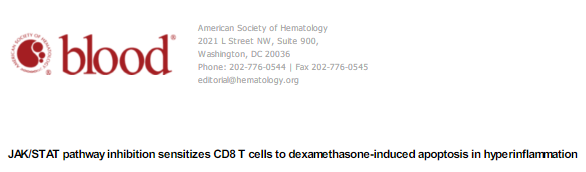 Blood：JAK/STAT抑制可增强CD8 T细胞对地塞米松<font color="red">诱导性</font>细胞凋亡的敏感性