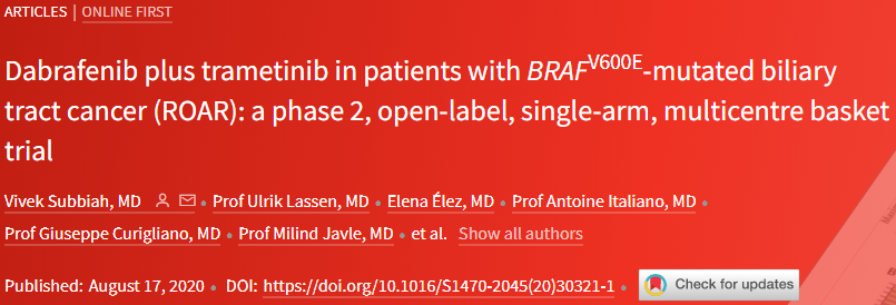 Lancet oncol：达拉非尼<font color="red">联合</font>曲美替尼治疗BRAF V600E突变的<font color="red">胆管癌</font>