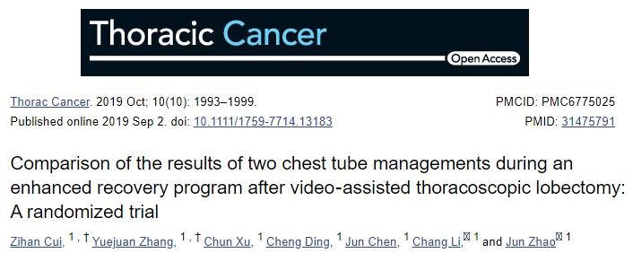 Thorac Cancer：<font color="red">视频</font>辅助胸腔镜肺叶切除术后强化恢复方案中两种胸管处理的结果比较