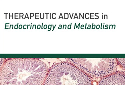 内分泌期刊推荐：Therapeutic Advances in Endocrinology and <font color="red">Metabolism</font>