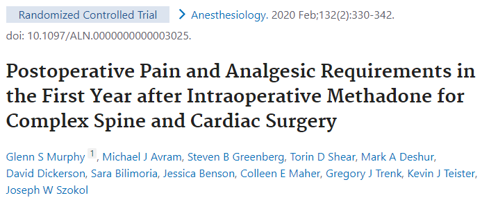 Anesthesiology：术中<font color="red">美沙酮</font>镇痛的复杂脊柱和心脏手术患者术后第一年的疼痛和镇痛需求