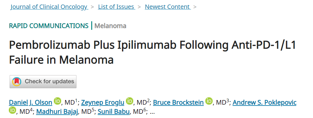 JCO：Pembrolizumab 联合Ipilimumab治疗PD<font color="red">1</font>/<font color="red">PDL</font><font color="red">1</font>抑制剂失败黑素色瘤的疗效和安全性