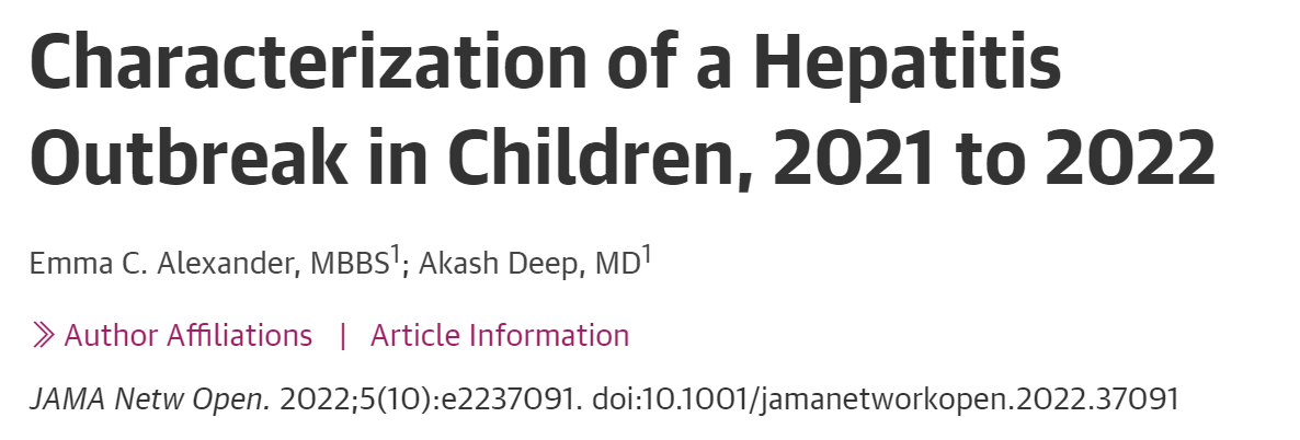 JAMA<font color="red">子</font><font color="red">刊</font>：2021至2022年儿童肝炎暴发的特征分析