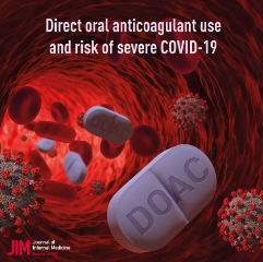 J INTERN MED：直接口服抗凝药与严重COVID-19风险的关系