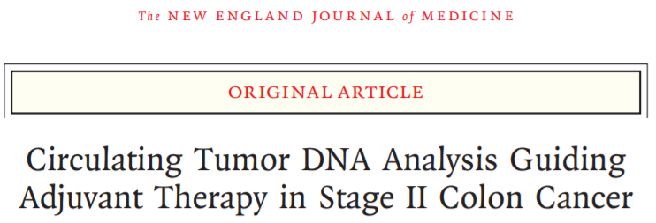 NEJM：ctDNA可能指导II期结直肠癌的后续化疗（DYNAMIC研究）