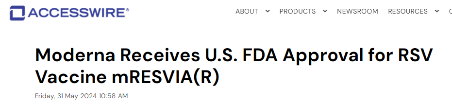 FDA批准全球首个RSV mRNA疫苗mRESVIA（mRNA-1345）上市