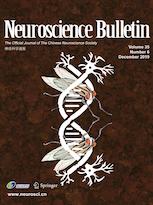 NEUROSCI BULL NEUROSCI BULL