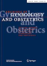 ARCH GYNECOL OBSTET ARCH GYNECOL OBSTET