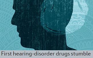 NAT REV DRUG DISCOV：耳聋治疗药物进入<font color="red">临床试验</font>