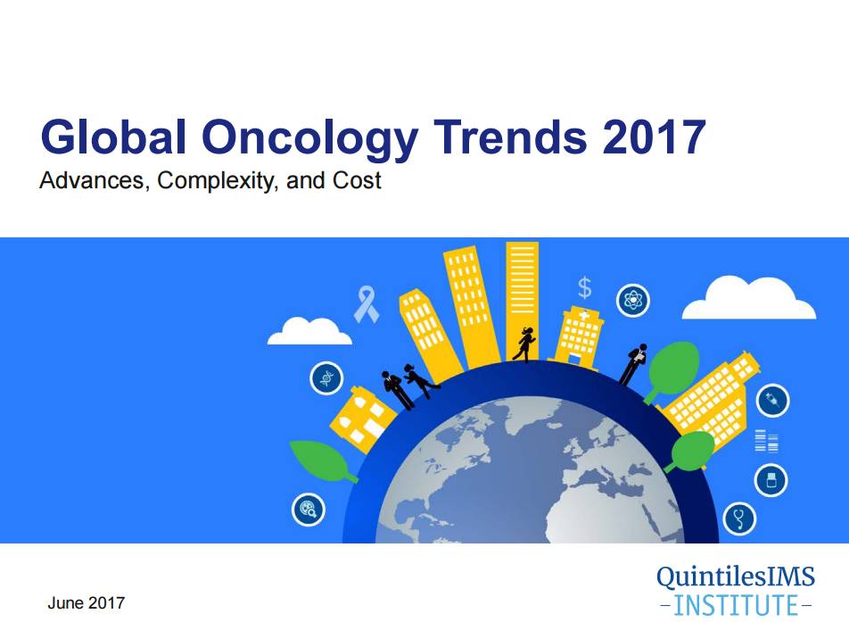 2017年全球肿瘤治疗趋势：肿瘤治疗越治越贵？
