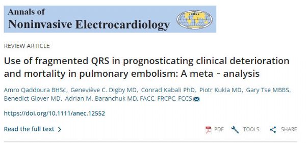Ann Noninvasive Electrocardiol：采用碎片状<font color="red">QRS</font>预测肺栓塞的临床恶化和死亡率：meta分析