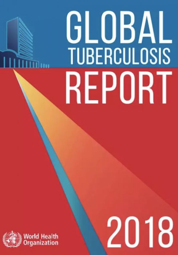 重磅：全球终止结核病的承诺和行动—WHO权威发布2018结核病年度报告