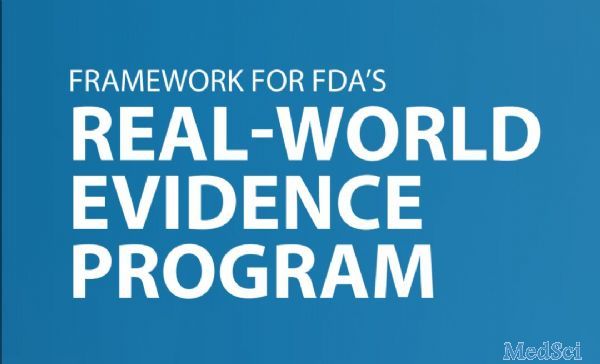 美国FDA发布《真实世界证据方案框架》