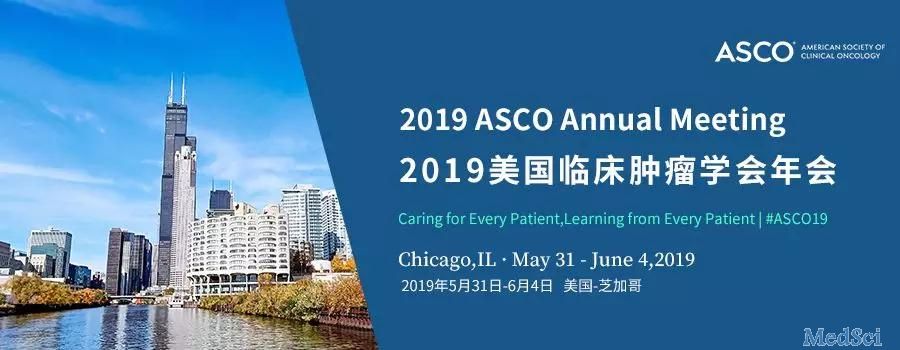 【2019 <font color="red">ASCO</font>】聚焦中期肝细胞癌综合治疗，TACE的选择和优化